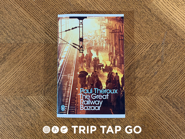 Book Review: The Great Railway Bazaar (1975) Paul Theroux